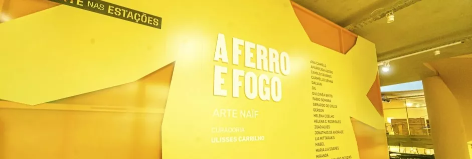 Painel de abertura da exposição "A ferro e fogo"